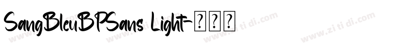 SangBleuBPSans Light字体转换 SangBleuBPSans Light字体转换